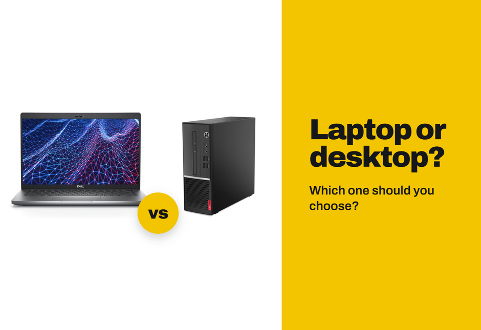 Laptop vs Desktop PC: Which One Should You Choose?